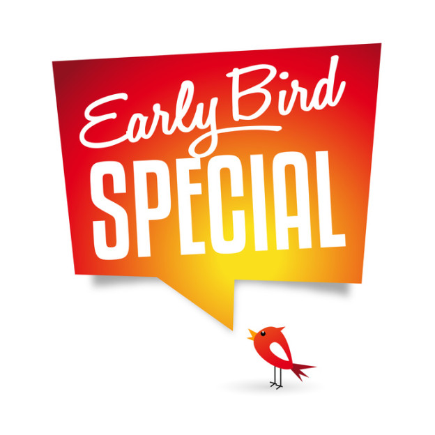 Early bird special